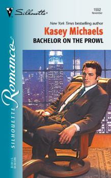 Bachelor on the Prowl - Book #3 of the On the Prowl