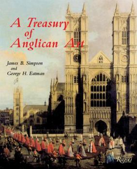 Hardcover A Treasury of Anglican Art Book