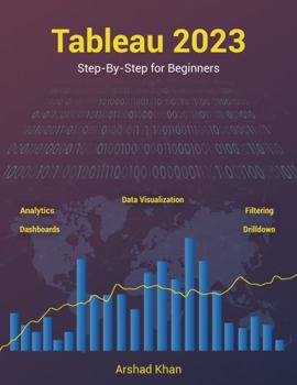 Paperback Tableau 2023: Step-by-Step for Beginners Book