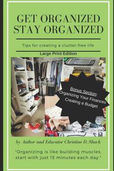 Paperback Get Organized, Stay Organized Book