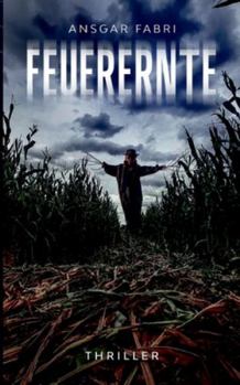 Paperback Feuerernte [German] Book