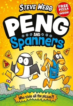 Paperback Peng and Spanners: For Fans of Bunny Vs Monkey and Dogman Book