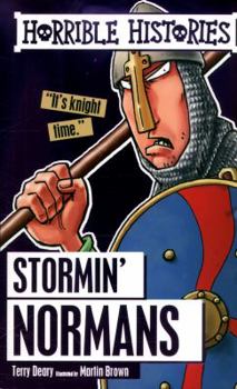 Horrible Histories: The Stormin' Normans - Book  of the Horrible Histories