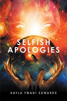 Paperback Selfish Apologies Book