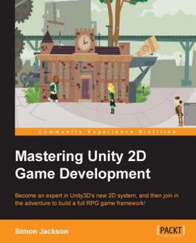 Paperback Mastering Unity 2D Game Development Book