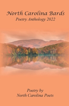 Paperback North Carolina Bards Poetry Anthology 2022 Book