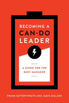 Paperback Becoming a Can-Do Leader: A Guide for the Busy Manager Book