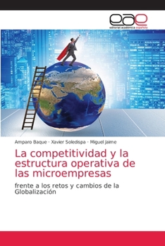 Paperback La competitividad y la estructura operativa de las microempresas [Spanish] Book
