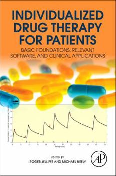 Paperback Individualized Drug Therapy for Patients: Basic Foundations, Relevant Software and Clinical Applications Book