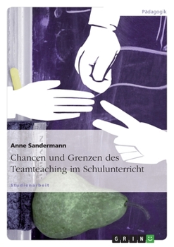 Paperback Chancen und Grenzen des Teamteaching im Schulunterricht [German] Book