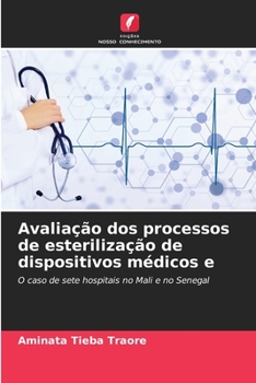 Paperback Avaliação dos processos de esterilização de dispositivos médicos e [Portuguese] Book