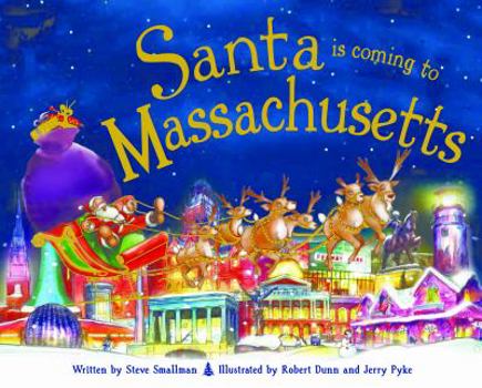 Hardcover Santa Is Coming to Massachusetts Book