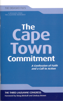 Paperback The Cape Town Commitment: A Confession of Faith and a Call to Action Book