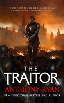 The Traitor: Book Three of the Covenant of Steel - Book #3 of the Covenant of Steel