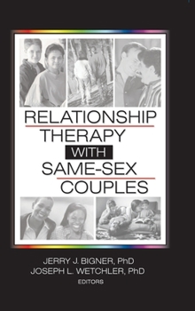 Hardcover Relationship Therapy with Same-Sex Couples Book