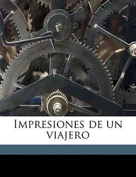 Paperback Impresiones de un viajero [Spanish] Book