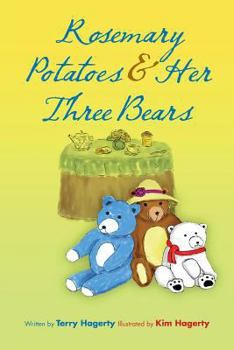 Paperback Rosemary Potatoes & Her Three Bears Book