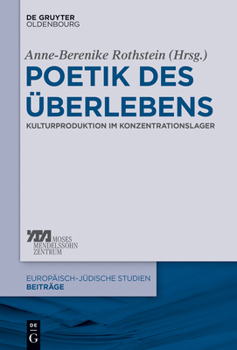 Hardcover Poetik Des Überlebens: Kulturproduktion Im Konzentrationslager [German] Book