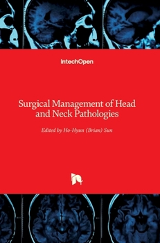Hardcover Surgical Management of Head and Neck Pathologies Book
