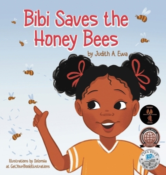 Hardcover Bibi Saves the Honey Bees Book