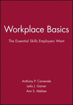 Paperback Workplace Basics, Training Manual: The Essential Skills Employers Want Book