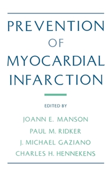 Hardcover Prevention of Myocardial Infarction Book