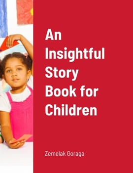 An Insightful Story Book for Children