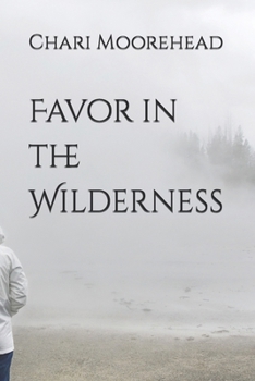 Paperback Favor in the Wilderness Book