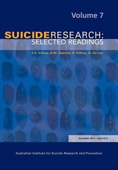 Paperback Suicide Research: Selected Readings Volume 7 Book
