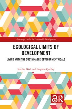 Paperback Ecological Limits of Development: Living with the Sustainable Development Goals Book