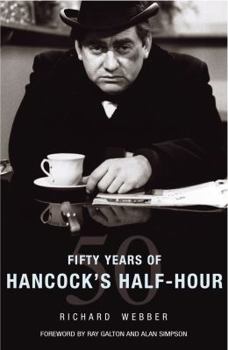 Hardcover Fifty Years of Hancock's Half Hour Book