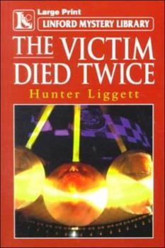 Paperback The Victim Died Twice [Large Print] Book