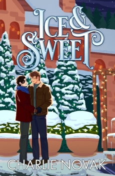 Paperback Ice & Sweet: An MM Christmas Romance Book