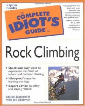 Paperback The Complete Idiot's Guide to Rock Climbing Book