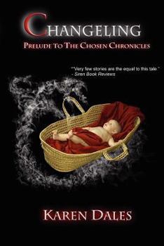 Changeling - Book  of the Chosen Chronicles