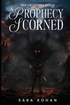 Paperback A Prophecy Scorned Book