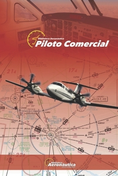 Paperback Piloto Comercial VOR-HSI-RMI-ADF [Spanish] Book