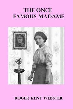 Paperback The once famous Madame Book