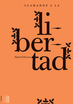 Llamados a la libertad