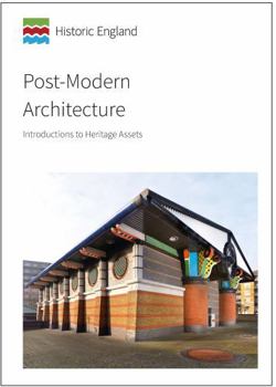 Paperback Post-Modern Architecture: Introductions to Heritage Assets (Historic England Guidance) Book