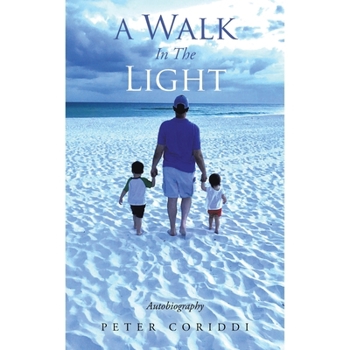 Paperback A Walk In The Light: Autobiography Book