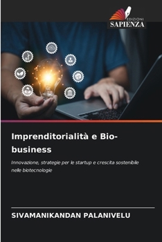 Paperback Imprenditorialità e Bio-business [Italian] Book