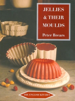 Paperback Jellies & Their Moulds Book