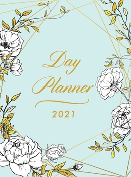 Hardcover Day Planner 2021 Large: 8.5" x 11" 1 Page per Day Planner Floral Hardcover January - December 2021 Dated Planner 2021 Productivity, XXL Planne Book