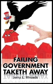 Hardcover Failing Government Taketh Away Book