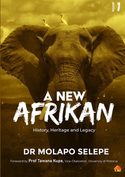 Paperback A New Afrikan: History, Heritage and Legacy Book