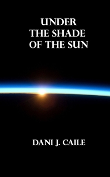 Paperback Under the Shade of the Sun Book