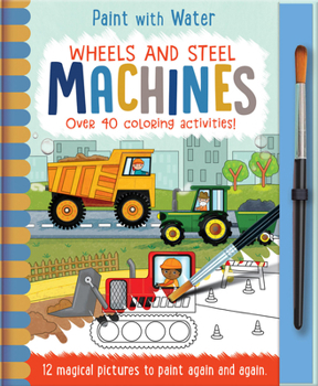 Hardcover Wheels and Steel - Machines Book