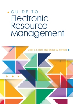 Paperback Guide to Electronic Resource Management Book