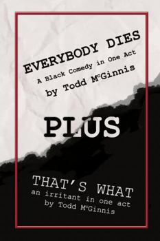 Paperback EVERYBODY DIES plus THAT'S WHAT Book